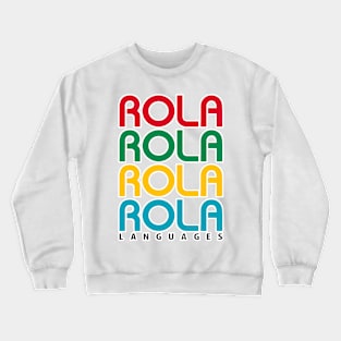 Rola Languages logo stacked Crewneck Sweatshirt